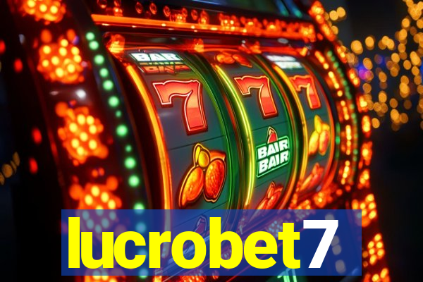 lucrobet7