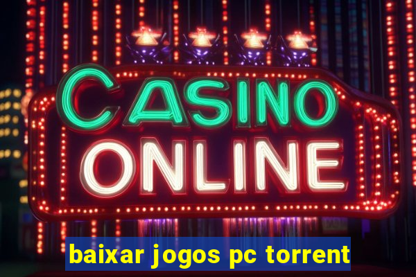 baixar jogos pc torrent