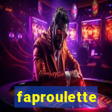 faproulette