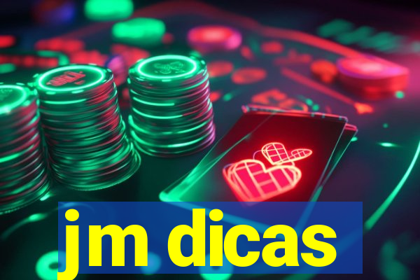 jm dicas