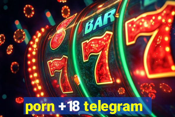 porn +18 telegram