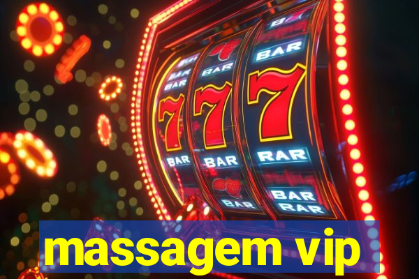 massagem vip