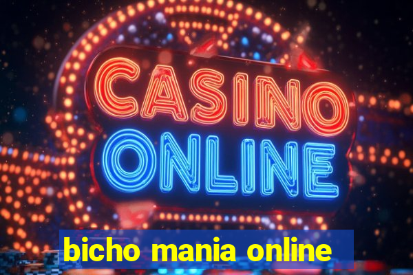 bicho mania online