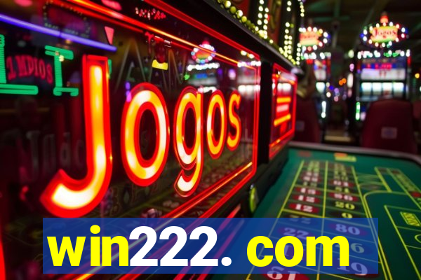 win222. com