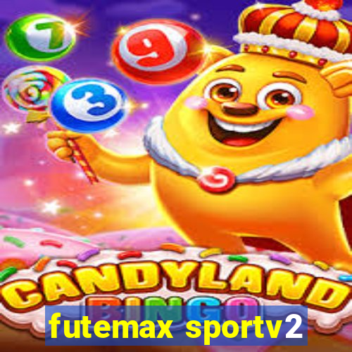 futemax sportv2