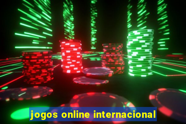 jogos online internacional