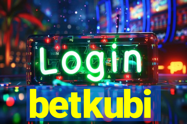 betkubi