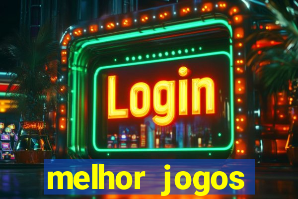 melhor jogos offline para android