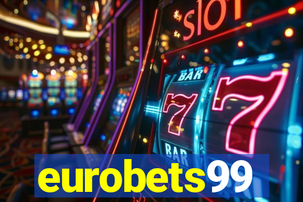 eurobets99