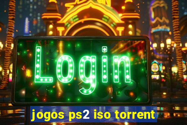 jogos ps2 iso torrent