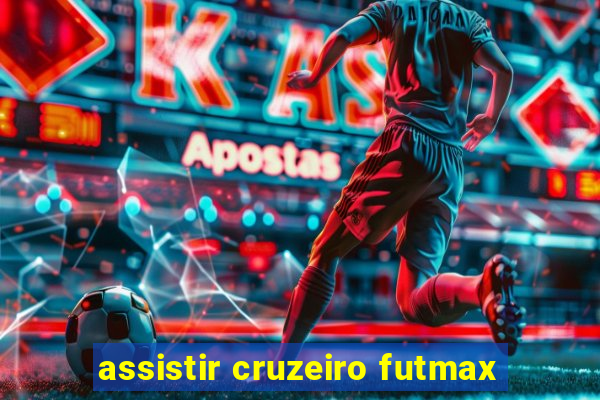 assistir cruzeiro futmax