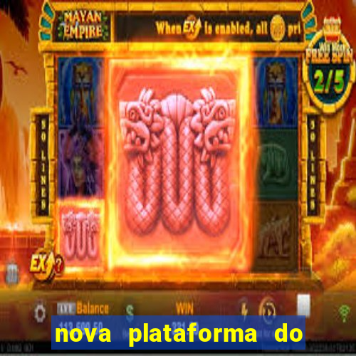 nova plataforma do jogo do tigre