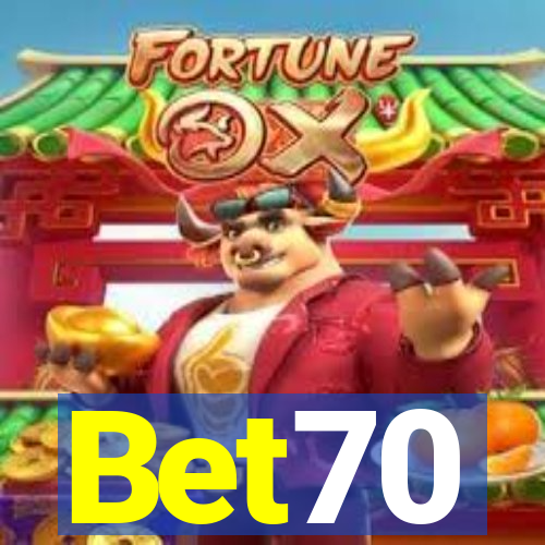 Bet70