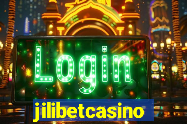 jilibetcasino