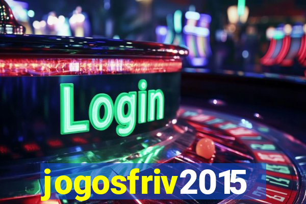 jogosfriv2015