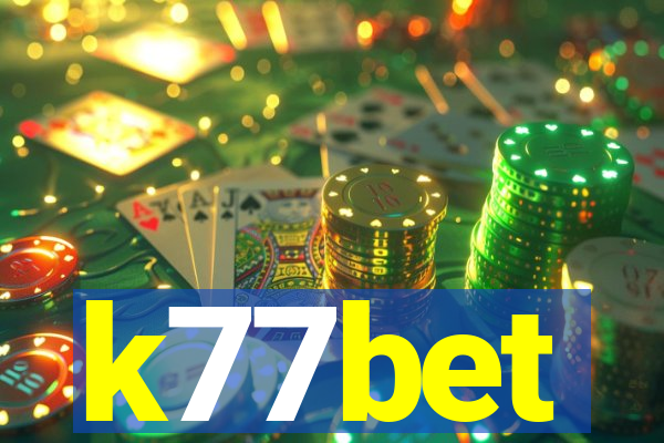 k77bet