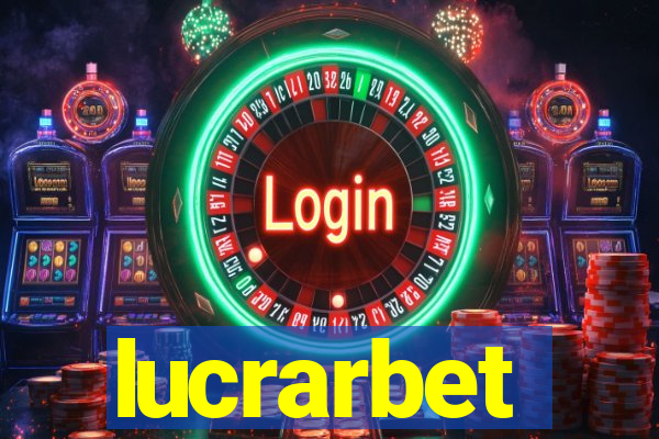 lucrarbet