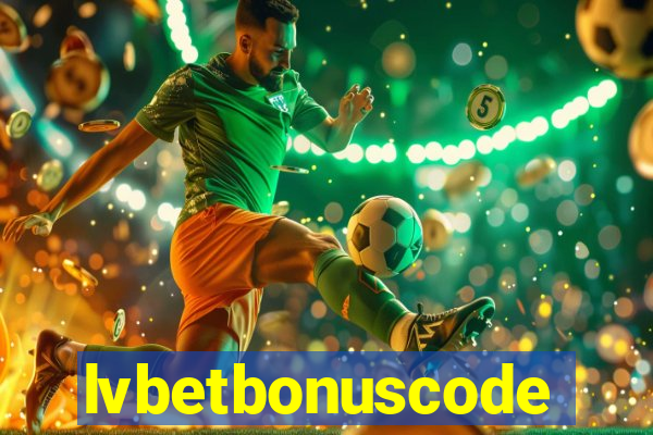 lvbetbonuscode