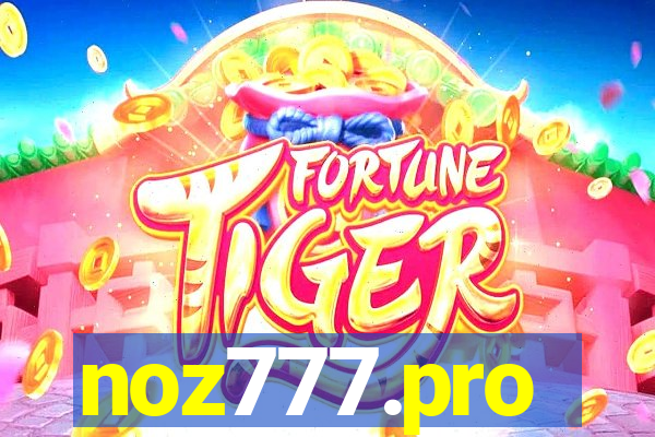 noz777.pro