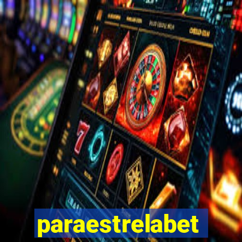 paraestrelabet