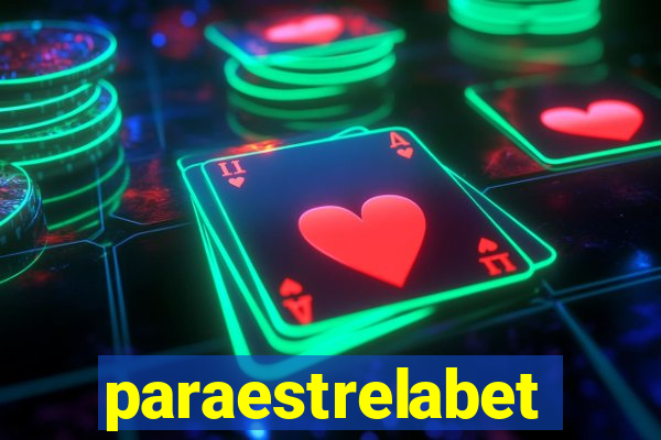 paraestrelabet