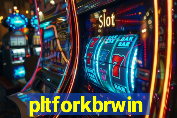 pltforkbrwin