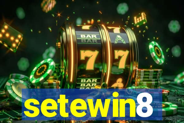 setewin8