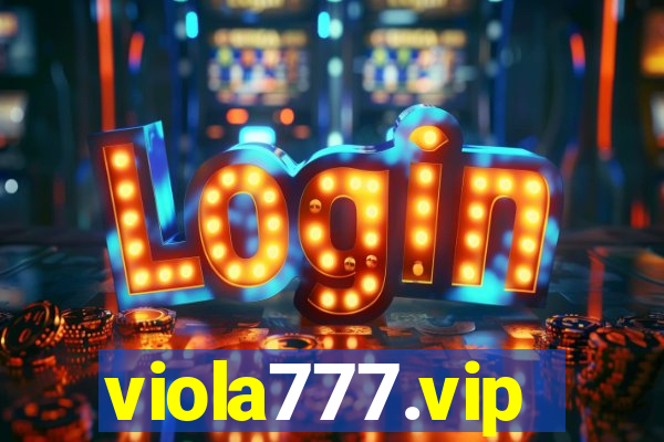 viola777.vip