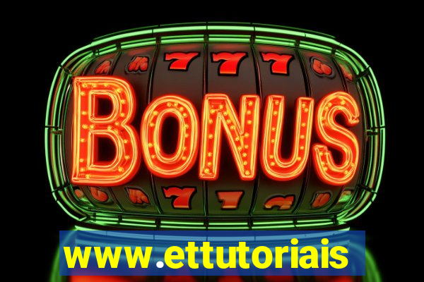 www.ettutoriais.com