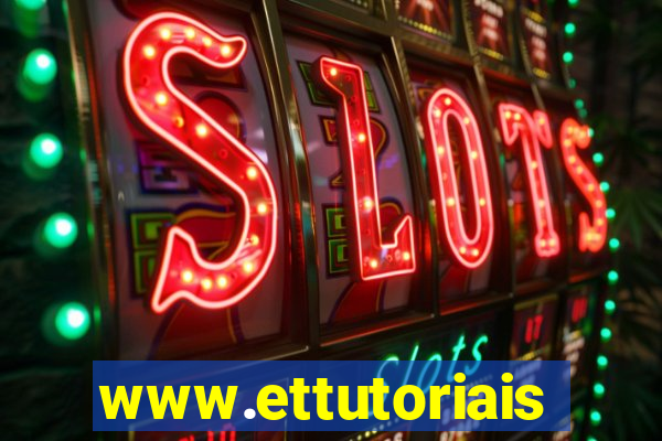 www.ettutoriais.com