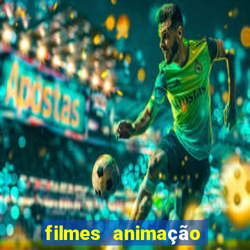 filmes animação completos dublados