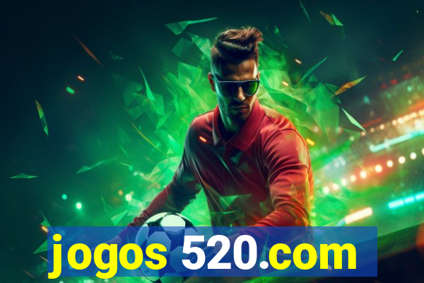 jogos 520.com