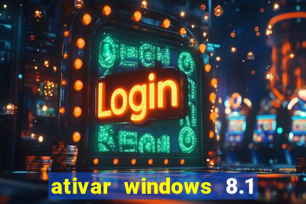 ativar windows 8.1 pro build 9600