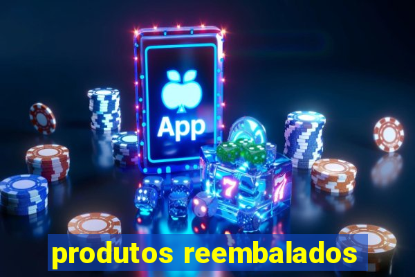 produtos reembalados