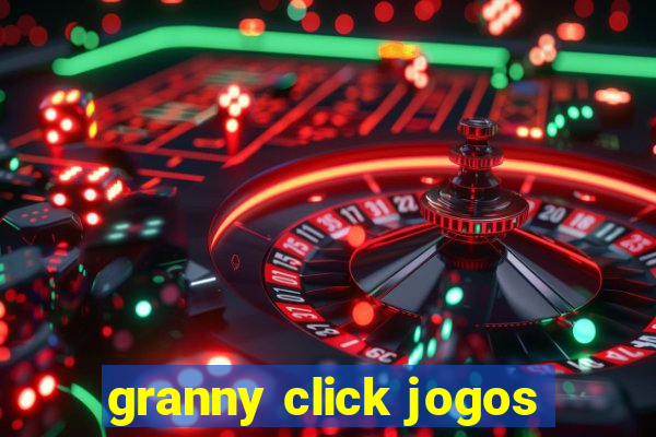 granny click jogos