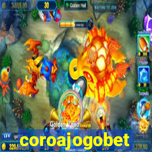 coroajogobet