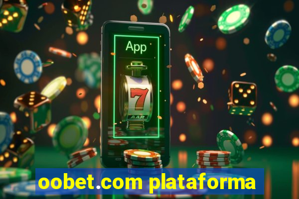 oobet.com plataforma