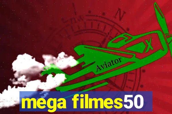 mega filmes50