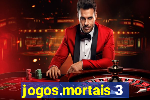 jogos.mortais 3