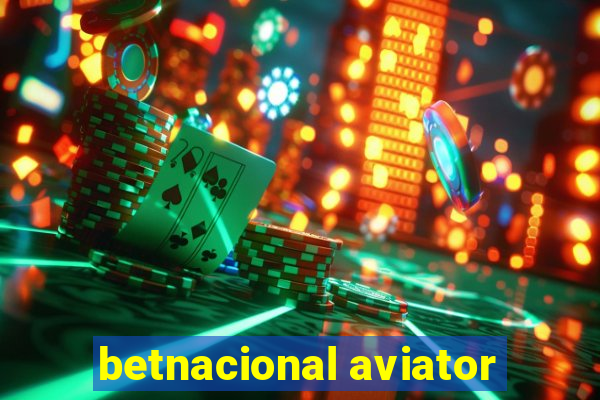 betnacional aviator