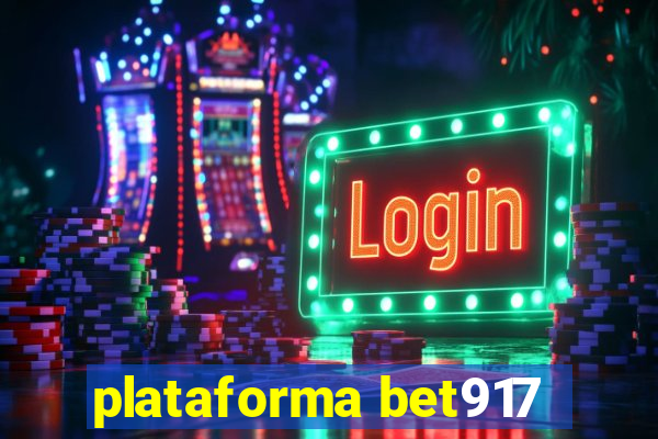 plataforma bet917