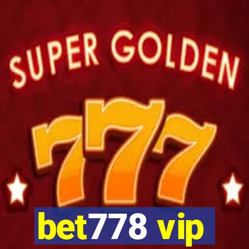 bet778 vip