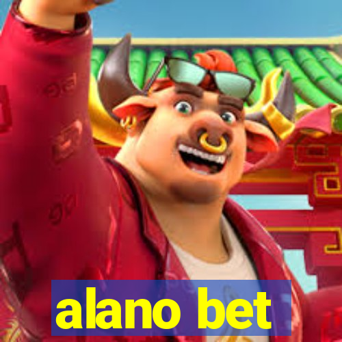 alano bet