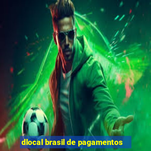 dlocal brasil de pagamentos