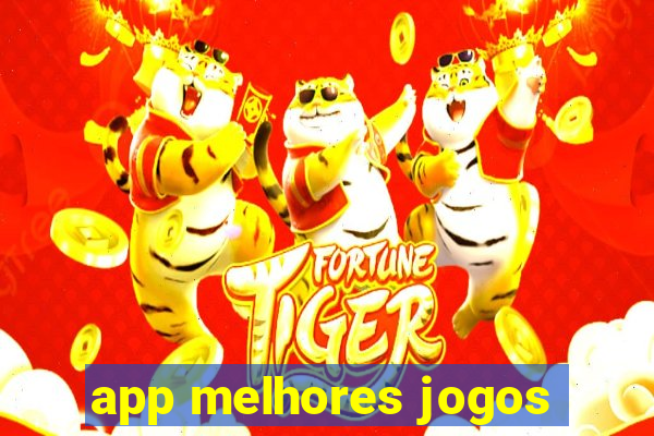 app melhores jogos