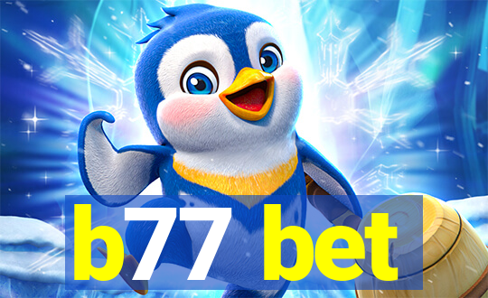 b77 bet