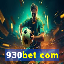 930bet com