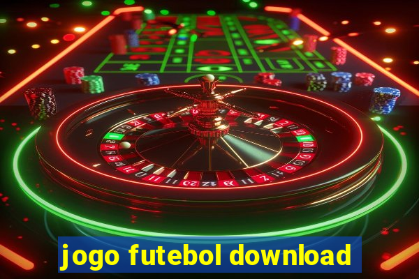 jogo futebol download