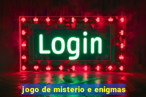 jogo de misterio e enigmas