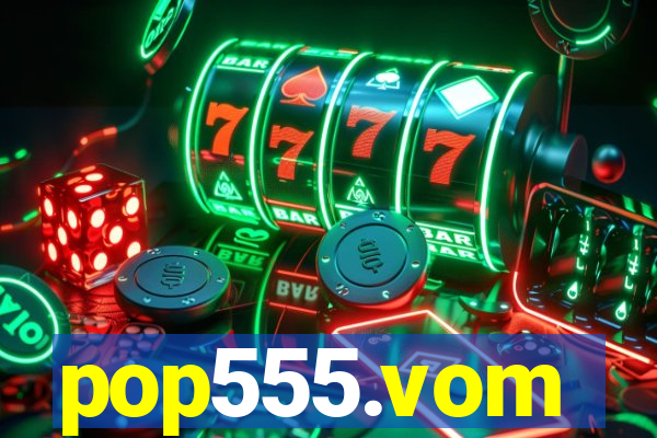 pop555.vom